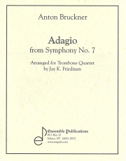 アダージョ「交響曲・No.7」より（アントン・ブルックナー） (トロンボーン四重奏）【Adagio from Symphony No 7】