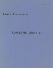 四重奏曲（アーサー・フラッケンポール） (トロンボーン四重奏）【Quartet】