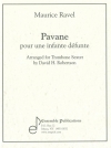亡き王女の為のパヴァーヌ（モーリス・ラヴェル）   (トロンボーン六重奏）【Pavane pour une Infante Defunte】