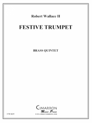 フェスティーヴ・トランペット (金管五重奏)【Festive Trumpet】