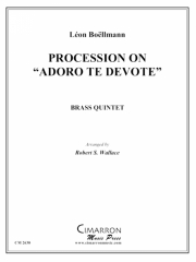 プロセッション・オン・「アドロ・テ・デヴォテ」 (金管五重奏)【Procession on Adoe te Devote】