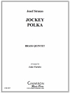 ジョッキー・ポルカ (金管五重奏)【Jockey Polka】