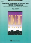 青少年のためのジョン・ウィリアムズ入門【Young Person's Guide to John Williams】