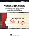 アンドリュー・ロイド・ウェーバー：コンサート・セレブレーション（メドレー）【Andrew Lloyd Webber – A Concert Celebration (Medley)】