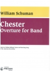 チェスター序曲（ウィリアム・シューマン）【Chester Overture for Band】