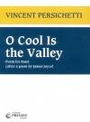 あぁ、涼しい谷間（吹奏楽のための詩曲）（ヴィンセント・パーシケッティ）【O Cool Is The Valley, Op.118】