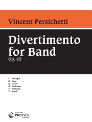 バンドの為のディベルティメント・Op.42（ヴィンセント・パーシケッティ）【Divertimento for Band, Opus 42】