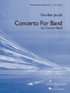 吹奏楽のための協奏曲（ゴードン・ジェイコブ）【Concerto for Band】