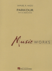 パルクール（ラール・ドゥ・デプラスモン）【Parkour (l'art du déplacement)】