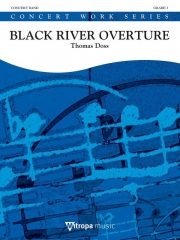 ブラック・リバー序曲（トーマス・ドス）【Black River Overture】