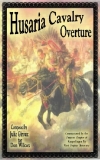 ポーランド騎兵隊序曲（ジュリー・ジルー）【Husaria Cavalry Overture】