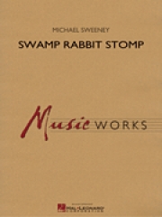 スワンプ・ラビット・ストンプ（マイケル・スウィーニー）【Swamp Rabbit Stomp】