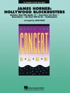 ジェームズ・ホーナー－ハリウッド・ブロックバスターズ【James Horner – Hollywood Blockbusters】