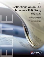 リフレクションズ ～ある古い日本俗謡による～（フィリップ・スパーク）【Reflections on an Old Japanese Folk Song】