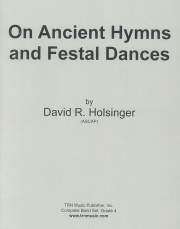 古代の聖歌と祝典の踊り (デイヴィッド・R・ホルジンガー)【On Ancient Hymns and Festal Dances】