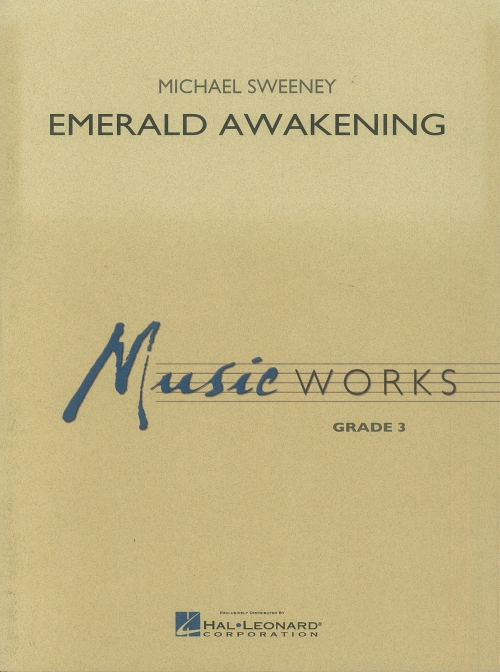 エメラルド・アウェイクニング (マイケル・スウィーニー) （スコアのみ）【Emerald Awakening】