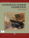 チャールストン・ハーバー・セレブレーション（ロバート・シェルドン）【Charleston Harbor Celebration】