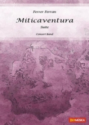 交響組曲「ミティカヴェンテューラ」（フェレル・フェラン）【Miticaventura】