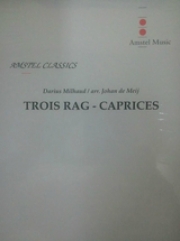 3つのラグ・カプリス （デ・メイ編曲）【Trois Rag-Caprices】