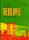 ビッグ・アップル（ヨハン・デ・メイ）【The Big Apple (A New York Symphony)(Symphony No. 2)】