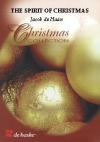 スピリット・オブ・クリスマス（ヤコブ・デ・ハーン編曲）【The Spirit of Christmas】