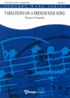フランス民謡による変奏曲（フランコ・チェザリーニ）【Variations On A French Folksong】
