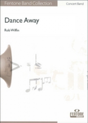 ダンス・アウェイ（ロブ・ウィッフィン編曲）【Dance Away】