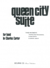 クイーン・シティ組曲（チャールズ・カーター）【Queen City Suite】