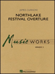 ノースレイク祭序曲（ジェームズ・カーナウ）【Northlake Festival Overture】