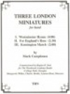 3つのロンドンの小景（マーク・キャンプハウス）【Three London Miniatures】