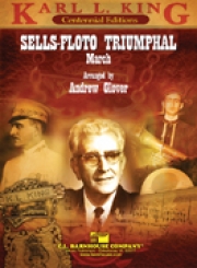 セールズ－フロト・トライアンフル・マーチ【Sells-Floto Triumphal March】