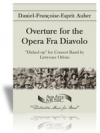 オペラ「フラ・ディアボロ」序曲（ルイジ・ザニネーリ）【Overture to the Opera 'Fra Diavolo'】