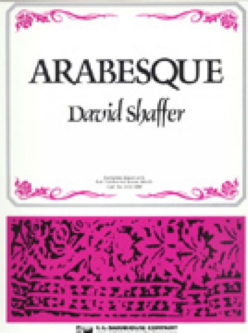 アラベスク (デイヴィッド・シェーファー) （スコアのみ）【Arabesque】