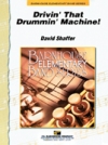 ドライビン・ザット・ドラミン・マシン（デイヴィッド・シェーファー）【Drivin' That Drummin' Machine!】