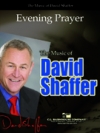夕べの祈り（デイヴィッド・シェーファー）【Evening Prayer】