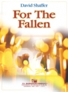 フォー・ザ・フォールン（デイヴィッド・シェーファー）【For the Fallen】