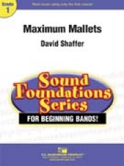 マキシマム・マレット（デイヴィッド・シェーファー）【Maximum Mallets】