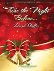 クリスマス前夜（デイヴィッド・シェーファー）【'Twas The Night Before】