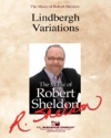リンドバーグ変奏曲（ロバート・シェルドン）【Lindbergh Variations】