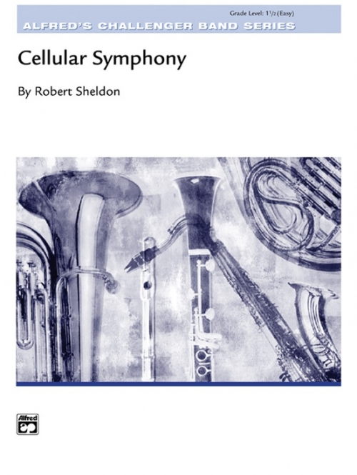 携帯交響曲 (ロバート・シェルドン) （スコアのみ）【Cellular Symphony】