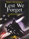 私たちは忘れない（ジェイムズ・スウェアリンジェン）【Lest We Forget】