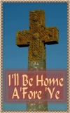 天国からのあいさつ（ジュリー・ジルー）【I'll Be Home A'fore Ye】