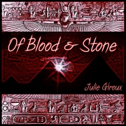 オブ・ブラッド・アンド・ストーン（ジュリー・ジルー）【Of Blood and Stone - The Pyramids of Giza】