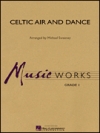 ケルト地方のアリアとダンス【Celtic Air and Dance】