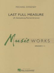 ラスト・フル・メジャー（マイケル・スウィーニー）【Last Full Measure (A Gettysburg Remembrance)】