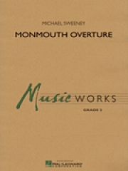 モンマウス序曲（マイケル・スウィーニー）【Monmouth Overture】