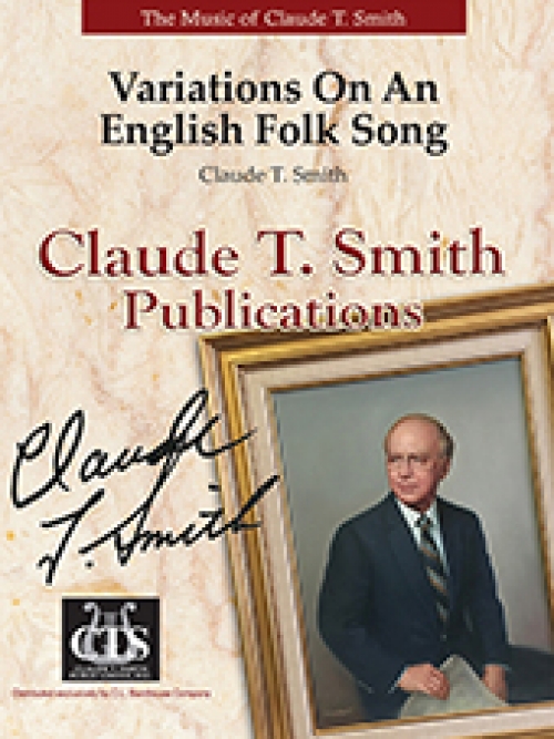 イギリス民謡の主題による変奏曲（クロード・T・スミス）（スコアのみ）【Variations on an English Folk Song 】