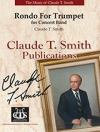 トランペットの為のロンド  (クロード・T・スミス)（トランペット・フィーチャー）【Rondo for Trumpet】