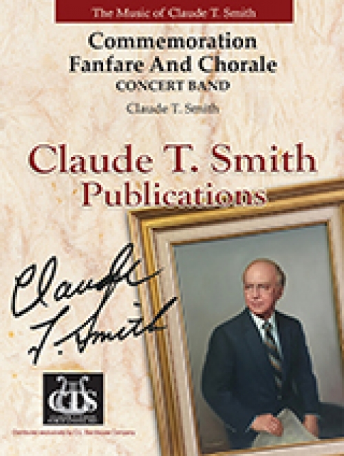コメモレーション・セレブレーション＆コラール (クロード・T・スミス) （スコアのみ）【Commemoration Fanfare and Chorale】