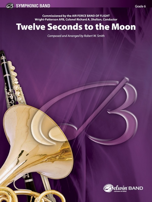 月への12秒（ロバート・W・スミス）【Twelve Seconds to the Moon